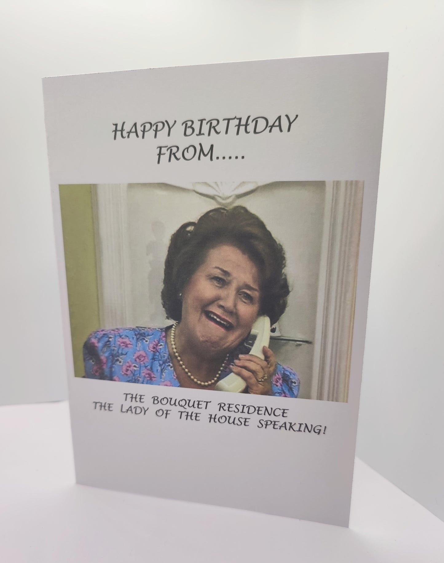 Hyacinth Bouquet (Bucket) Keeping Up Appearances --Happy Birthday Greeting Card