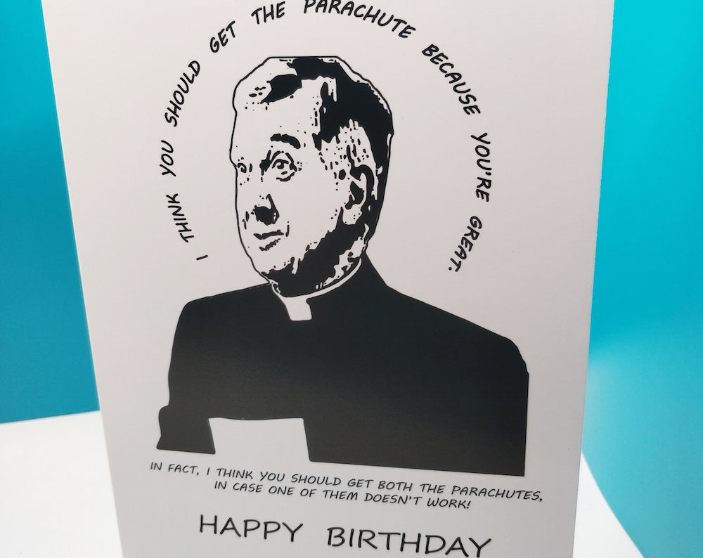 Funny Father Ted Parachute Birthday Card