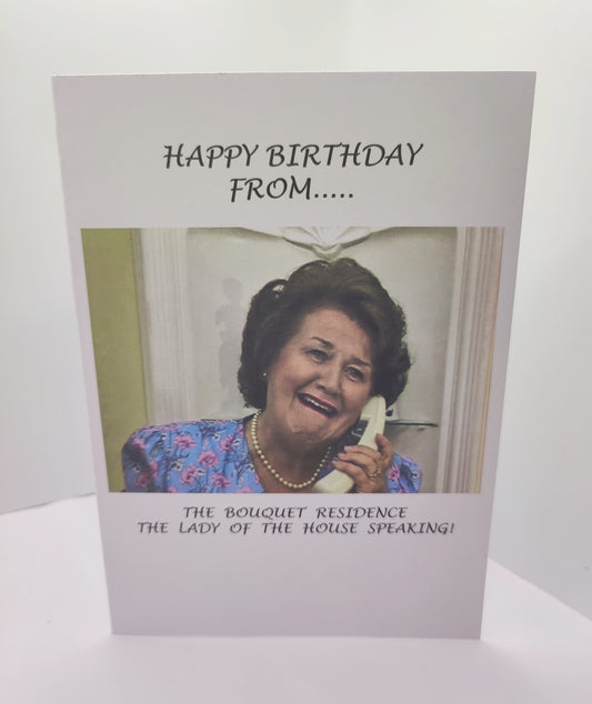 Hyacinth Bouquet (Bucket) Keeping Up Appearances --Happy Birthday Greeting Card