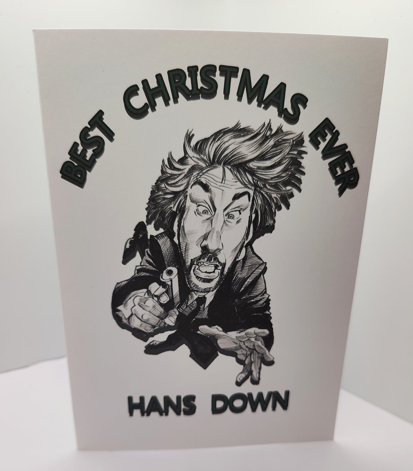 Best Christmas Ever Hans Down - Hans Gruber (Die Hard) Christmas Greeting Card