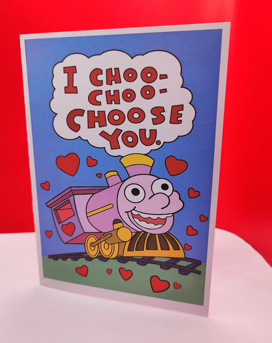 I choo choo choose you Ralph Wiggum Valentines Day Card