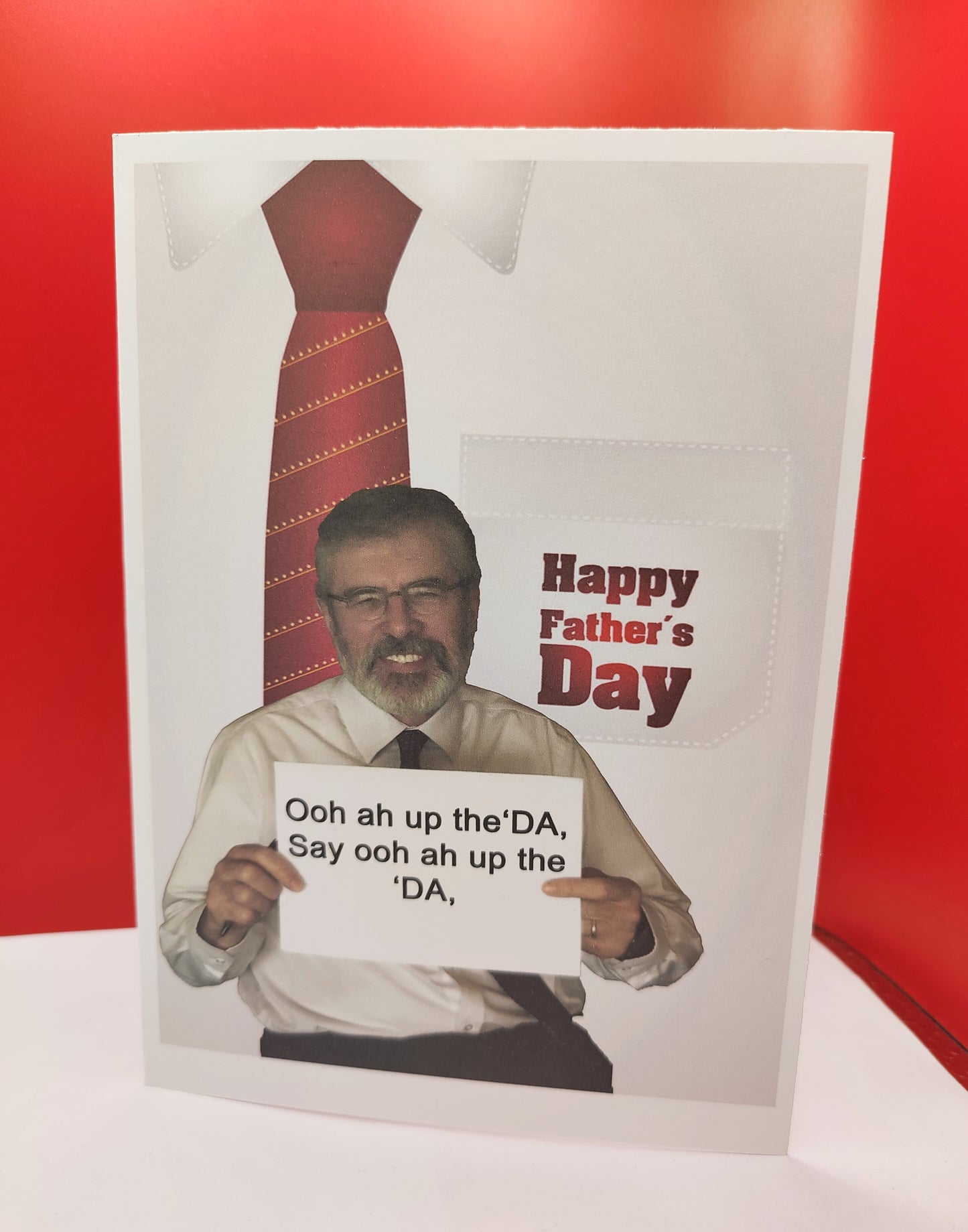 Funny Gerry Adams Father's Day Greeting Card-- Ooh ah up the 'DA, Say ooh ah up the 'DA