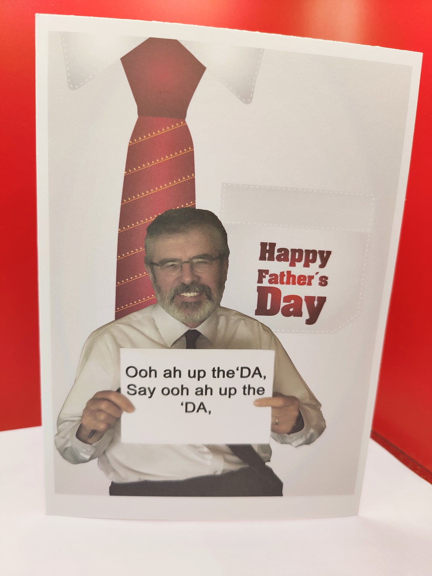 Funny Gerry Adams Father's Day Greeting Card-- Ooh ah up the 'DA, Say ooh ah up the 'DA