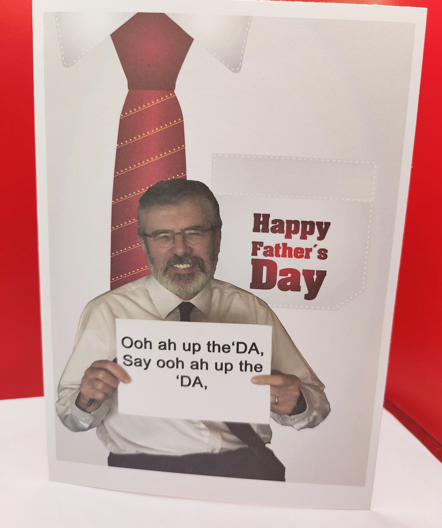 Funny Gerry Adams Father's Day Greeting Card-- Ooh ah up the 'DA, Say ooh ah up the 'DA